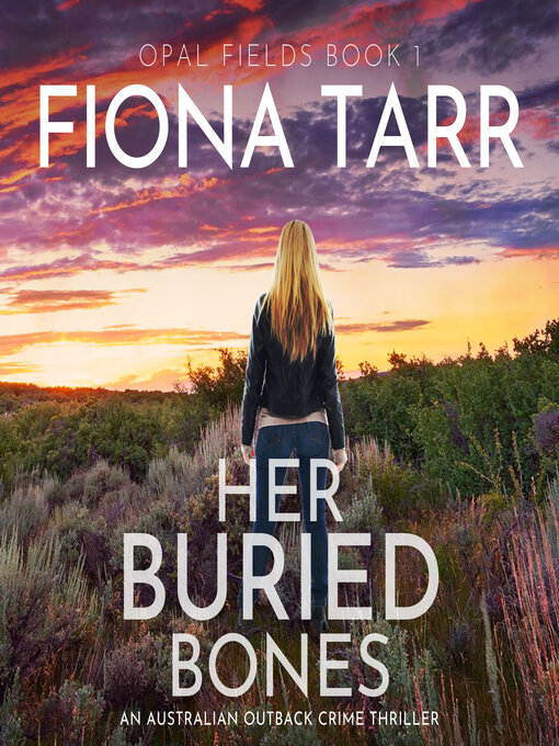 Title details for Her Buried Bones by Fiona Tarr - Wait list